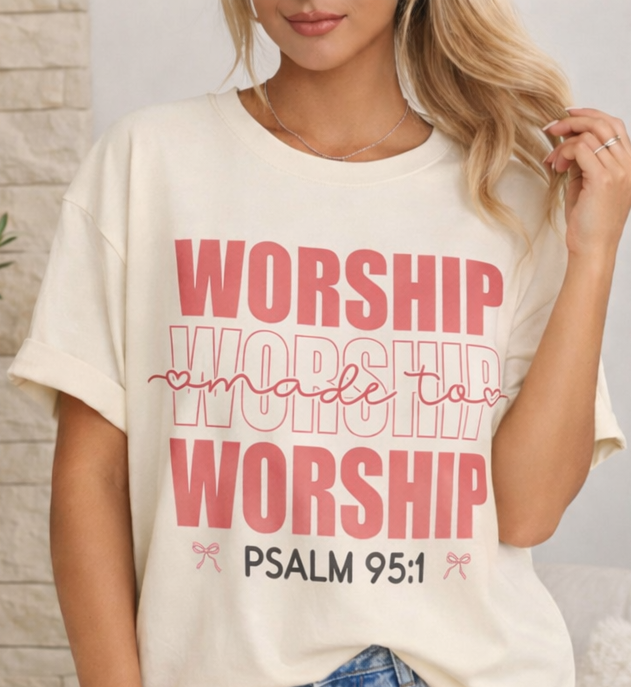 made to Worship - Psalm 95:1