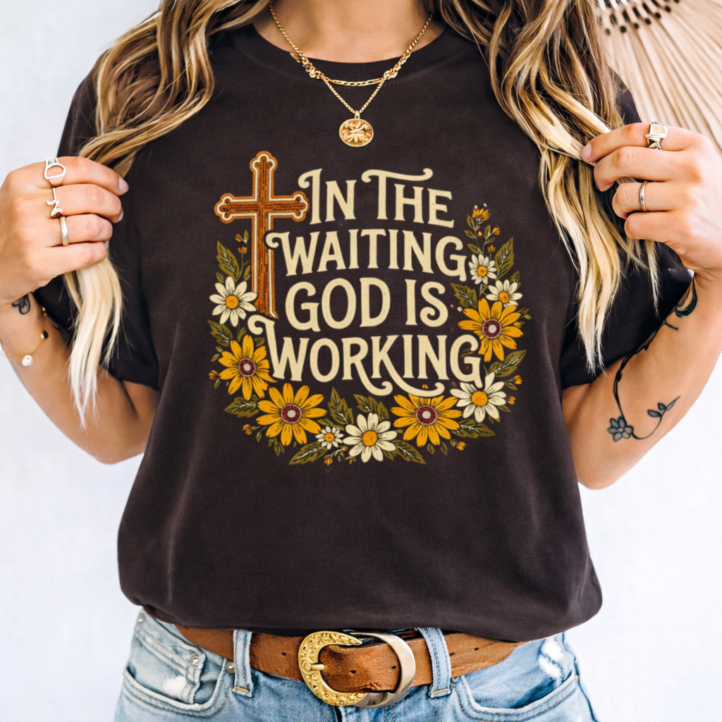 In the Waiting God is Working